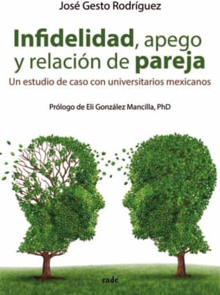 Infidelidad, Apego y Relación de Pareja