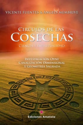 CIRCULOS DE LAS COSECHAS: CIENCIA Y ESPIRITUALIDAD