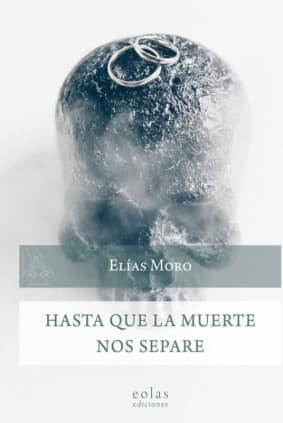 Hasta que la muerte nos separe