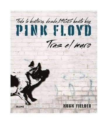 PINK FLOYD TRAS EL MURO