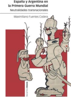 España y Argentina en la Primera Guerra Mundial
