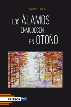 Los álamos enmudecen en otoño