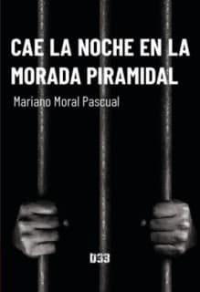 Cae la noche en la morada piramidal