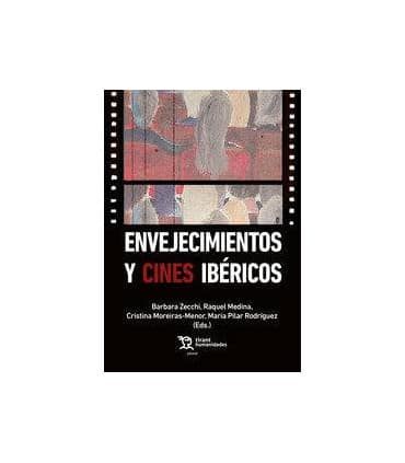 Envejecimientos y cines ibéricos