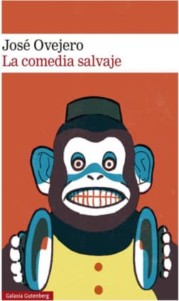 La comedia salvaje