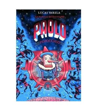 Las andanzas del incorregible Paolo Pinocchio