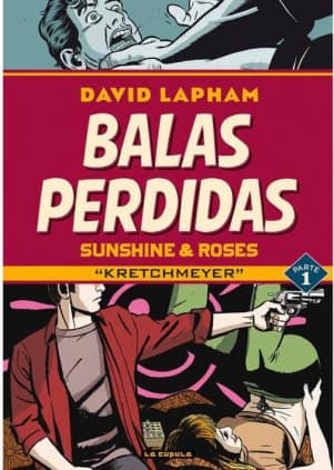 Balas perdidas: Sunshine & Roses 1