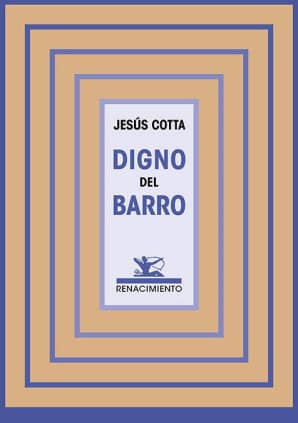 Digno del barro