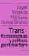 TRANS-FEMINISMOS Y POLITICAS POSTMORTEM