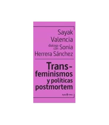 TRANS-FEMINISMOS Y POLITICAS POSTMORTEM