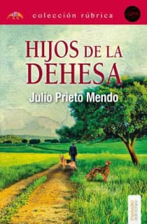 Hijos de la dehesa