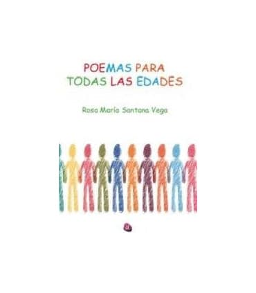 POEMAS PARA TODAS LAS EDADES