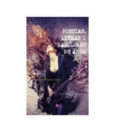 POESÍAS, LETRAS Y CANCIONESDE AMOR