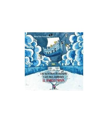 LAS AVENTURAS DE DUENDÍN Y LOS 3 HERMANOS: EL BARCO PIRATA