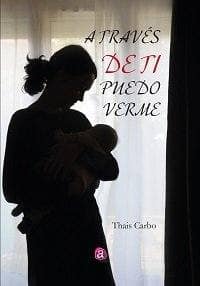 A TRAVÉS DE TI PUEDO VERME