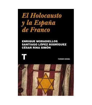 El Holocausto y la España de Franco