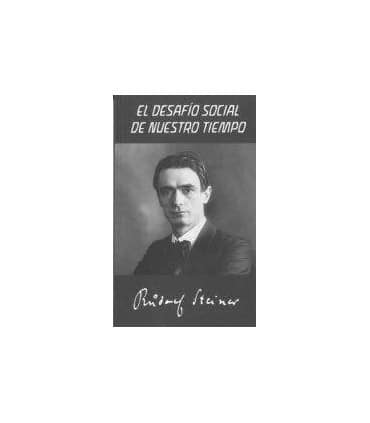 EL DESAFIO SOCIAL DE NUESTRO TIEMPO