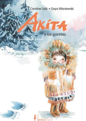 AKITA Y LOS OSOS GRIZZLIES