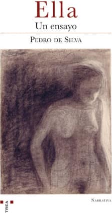 Ella. Un ensayo
