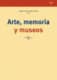 Arte, memoria y museos