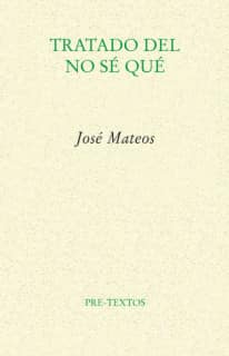 Tratado del no sé qué