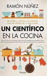 UN CIENTIFICO EN LA COCINA