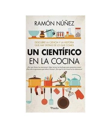 UN CIENTIFICO EN LA COCINA