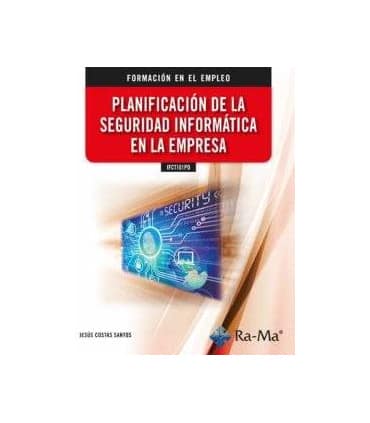 IFCT101PO Planificación de las seguridad informática en la empresa