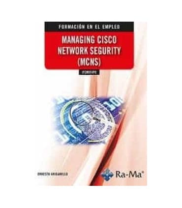  (IFCM014PO) Managing Cisco Network Segurity (MCNS)