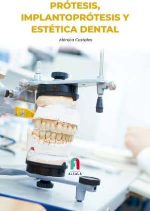 PROTESIS, IMPLANTOPRÓTESIS Y ESTÉTICA DENTAL
