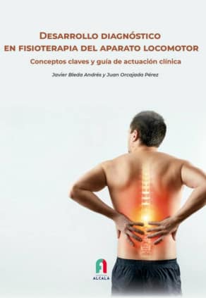 DESARROLLO DIAGNÓSTICO EN FISIOTERAPIA DEL APARATO LOCOMOTOR