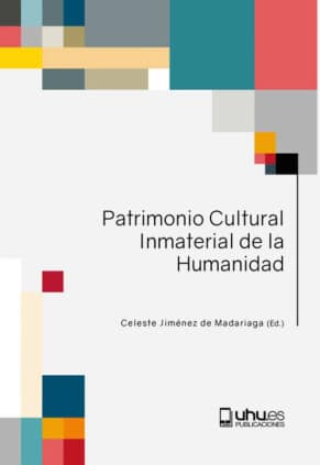 PATRIMONIO CULTURAL INMATERIAL DE LA HUM