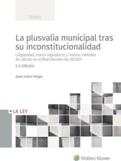La plusvalía municipal tras su inconstitucionalidad