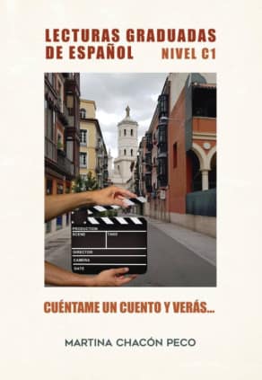 Cuéntame un cuento y verás&x02026 ELE (Nivel C1)