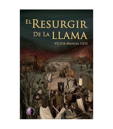 El resurgir de la llama