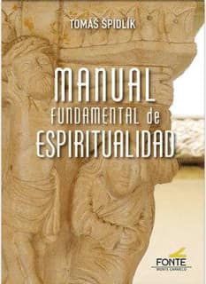 Manual fundamental de espiritualidad