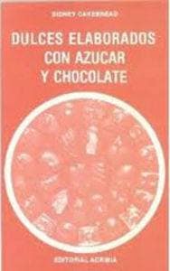 Dulces elaborados con azúcar y chocolate