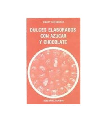 Dulces elaborados con azúcar y chocolate