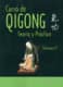 Curso de Qigong. Vol. II