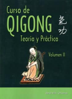 Curso de Qigong. Vol. II