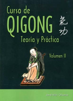Curso de Qigong. Vol. II