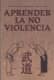 Aprender la no violencia