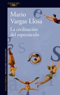 La civilización del espectáculo