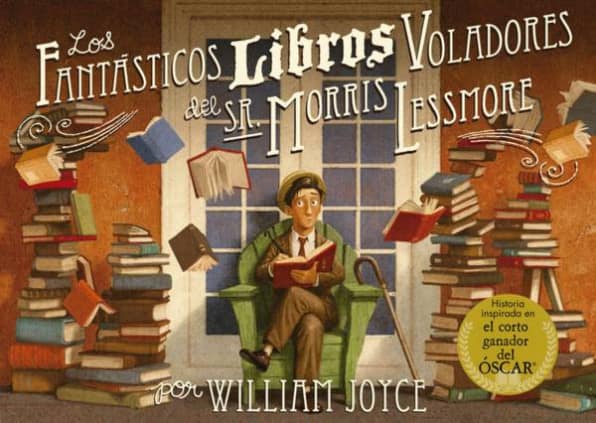 Los fantásticos libros voladores del Sr. Morris Lessmore