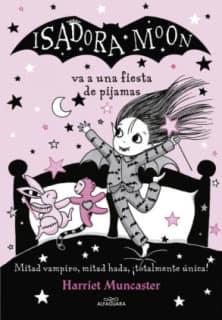 ISADORA MOON 8 VA A UNA FIESTA DE PIJA