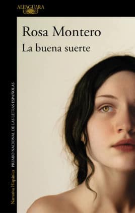 LA BUENA SUERTE -ROSA MONTERO-