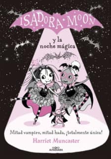 ISADORA MOON 2 Y LA NOCHE MAGICA TD