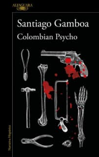 Colombian Psycho
