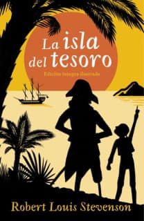 La isla del tesoro (Colección Alfaguara Clásicos)