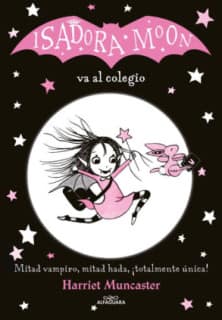 ISADORA MOON 1 VA AL COLEGIO